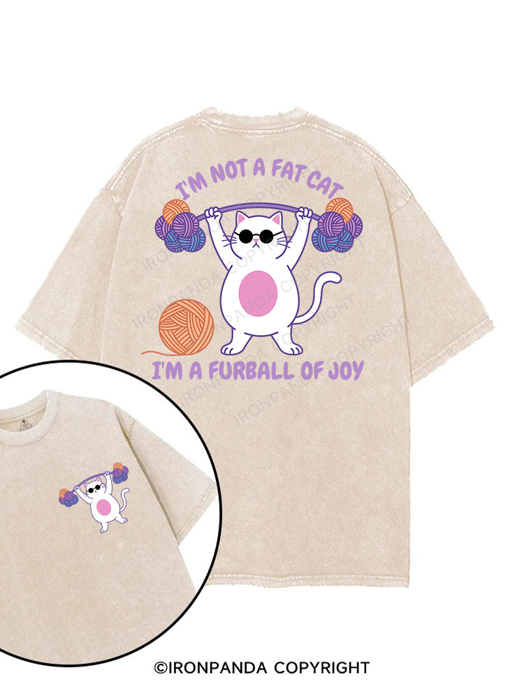 I'm not a fat cat, I'm a furball of joy printed Gym Shirt