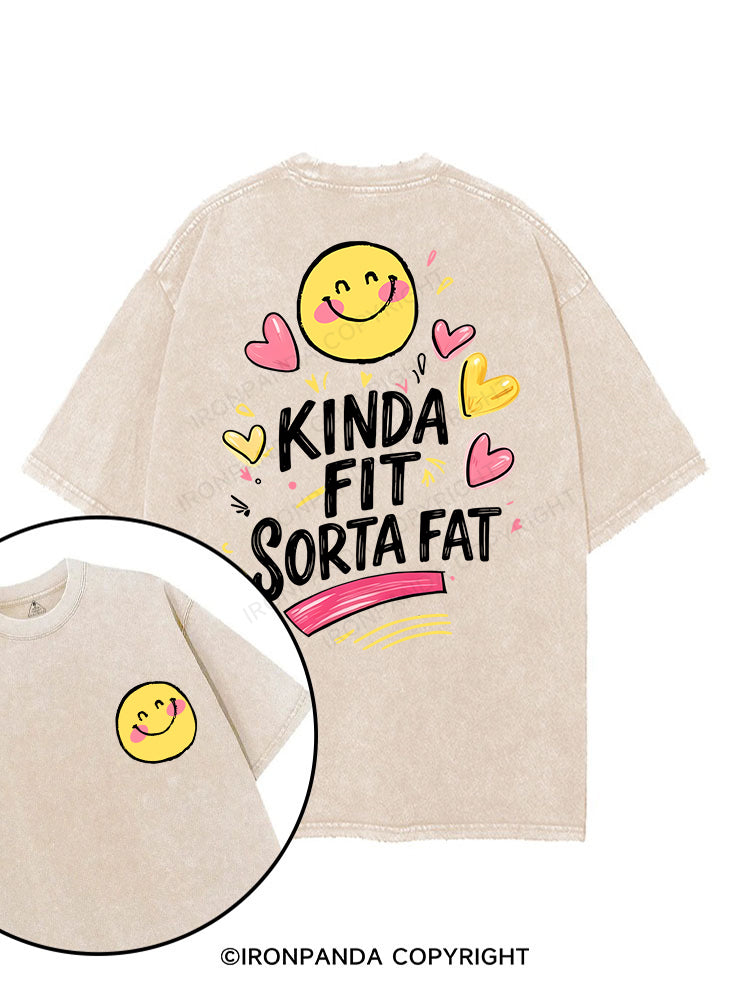 KINDA FIT SORTA FAT printed Gym Shirt