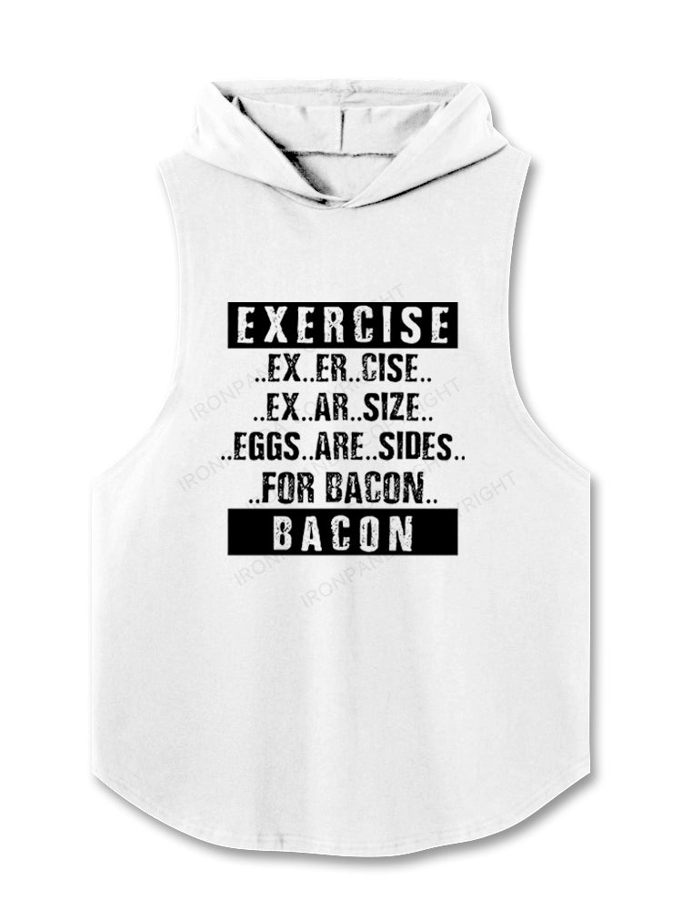 exercise bacon Hooded Tank