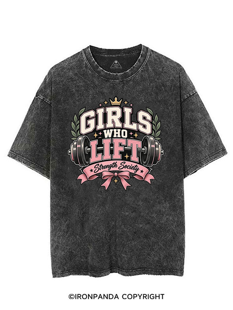 GIRLS WHO LIFT STRENGTH SOCIETY VINTAGE GYM SHIRT