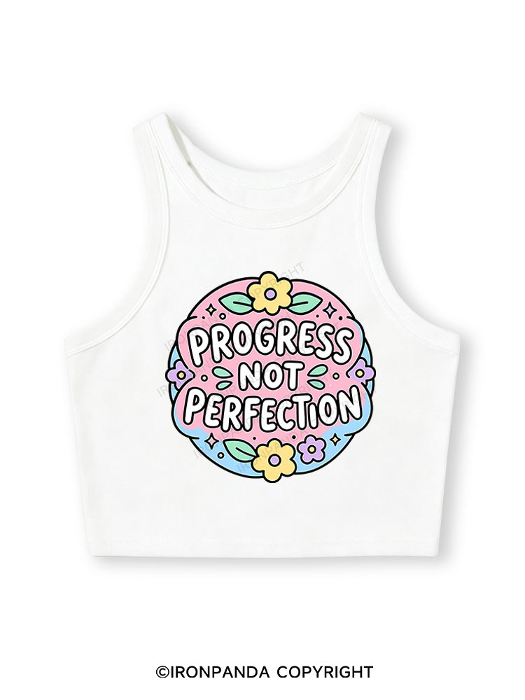 PROGRESS NOT PERFECTION Fitted Crop Tank Top