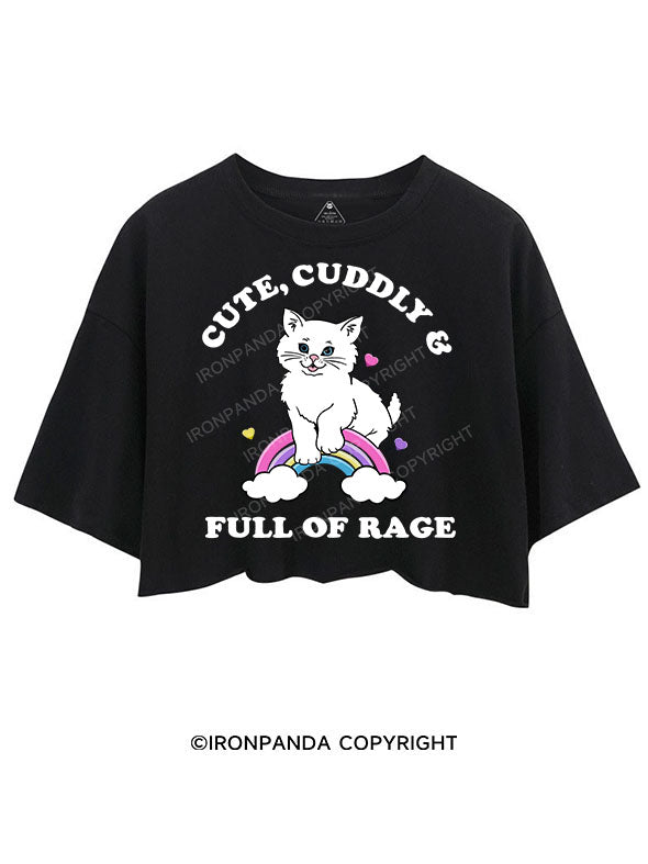 CUTE CUDDLY & FULL OF RAGE CROP TOPS