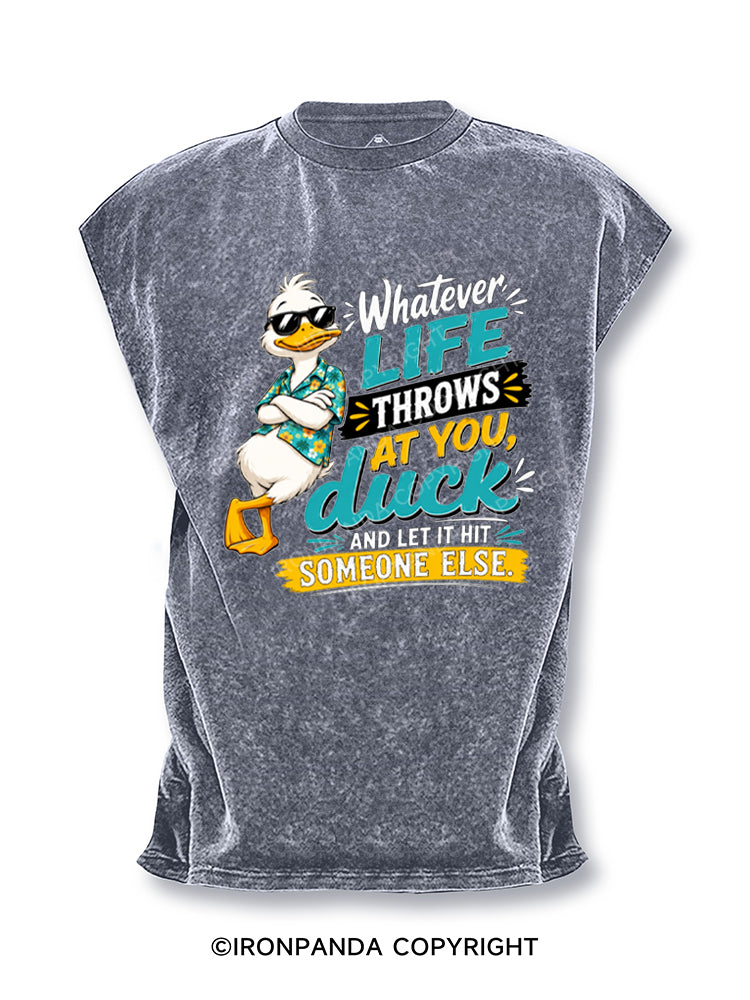 Whatever Life Throws At You Duck Humor Cut Off Tank