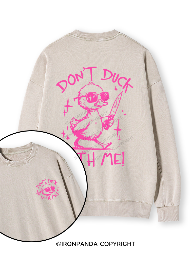 Don't duck with m Double-Sided Printed Washed Sweatshirt