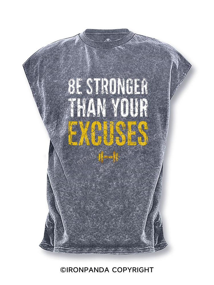 Be Stronger Than Your Excuses Cut Off Tank