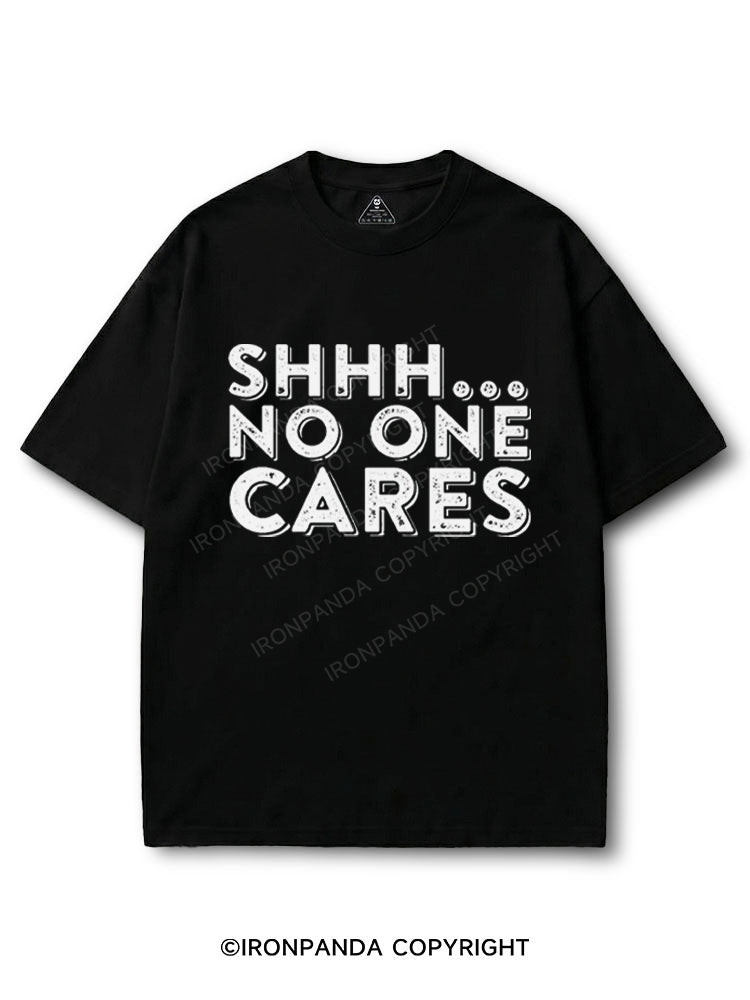 Shhh No One Cares Sarcastic COTTON PUMP COVER