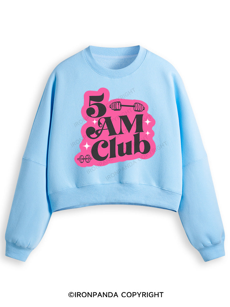 5 AM Club Fleece Crop Sweatshirt