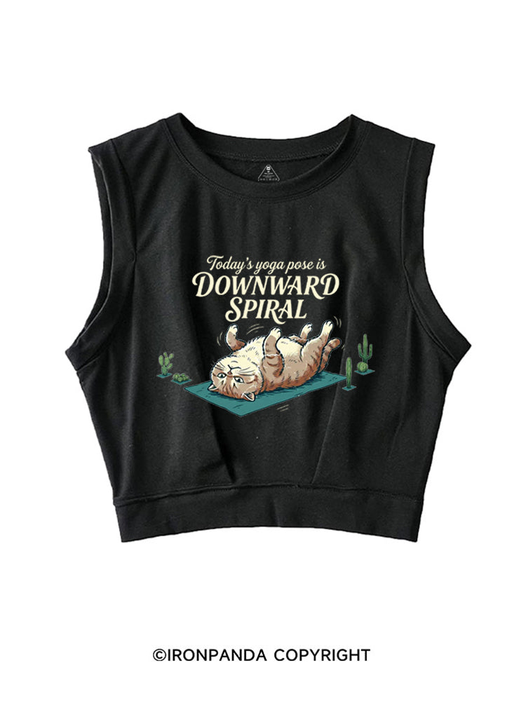 TODAY'S YOGA POSE IS DOWNWARD SPIRAL SLEEVELESS CROP TOPS