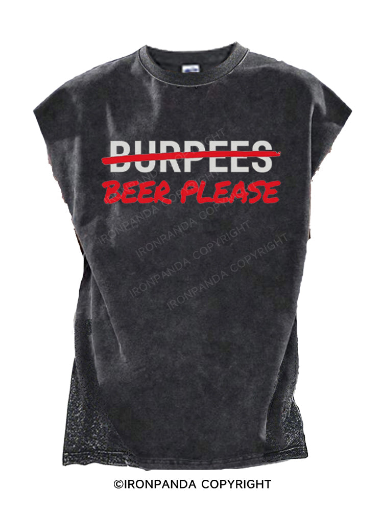 Beer Please (not burpees) Cut Off Tank