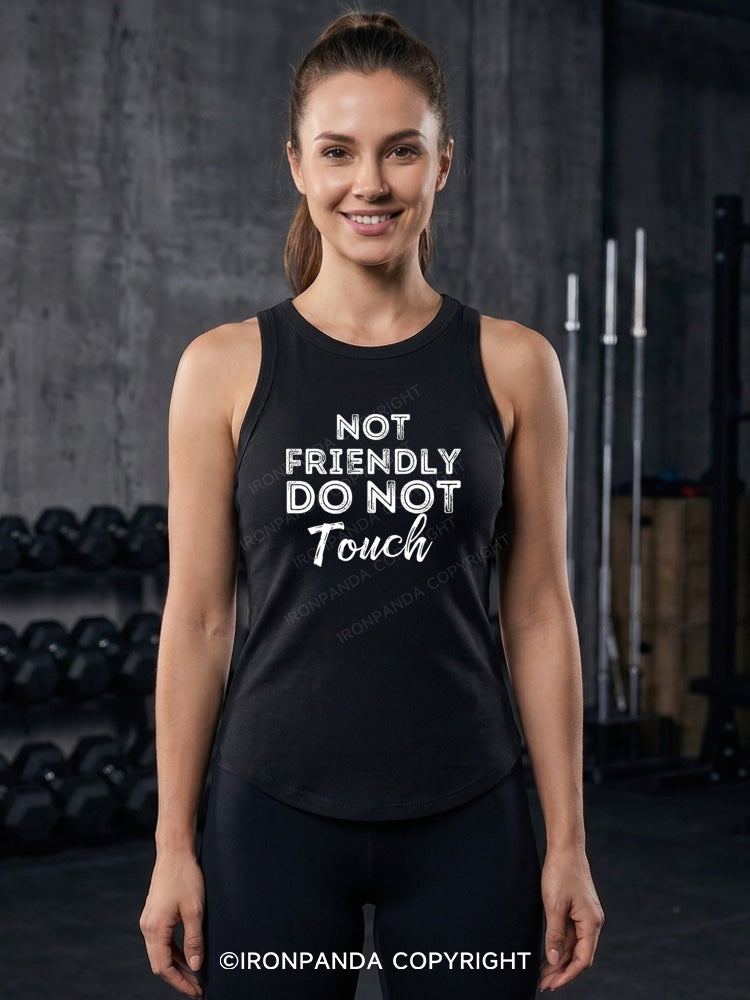 NOT FRIENDLY DO NOT TOUCH Fitted Tank Top