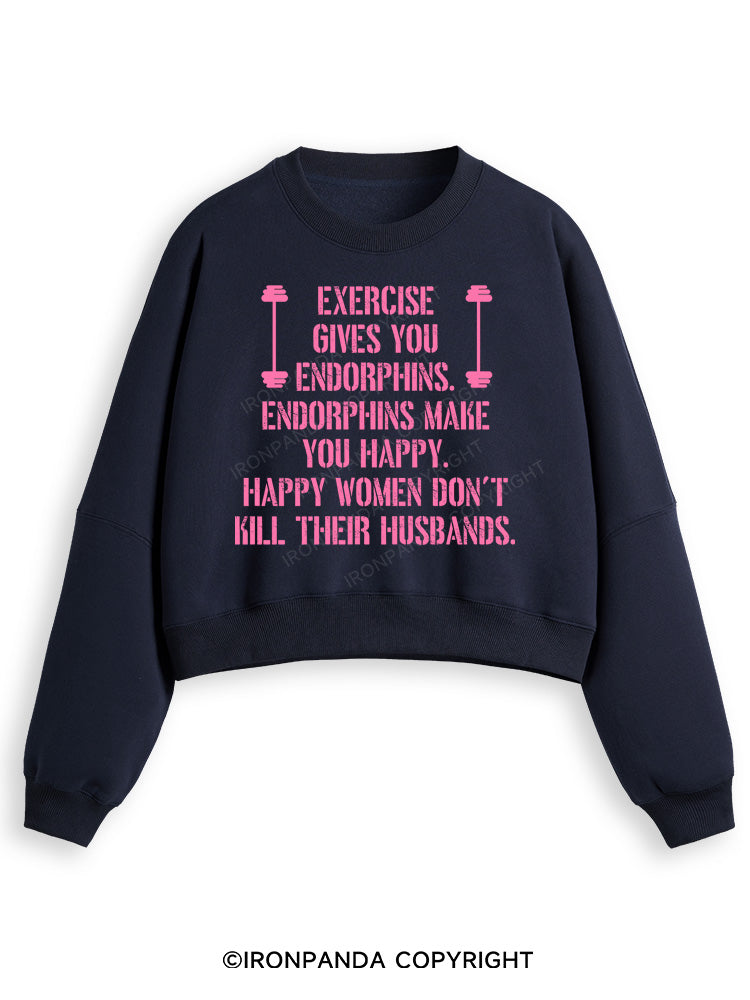 EXERCISE GIVES YOU ENDORPHINS PINK Fleece Crop Sweatshirt