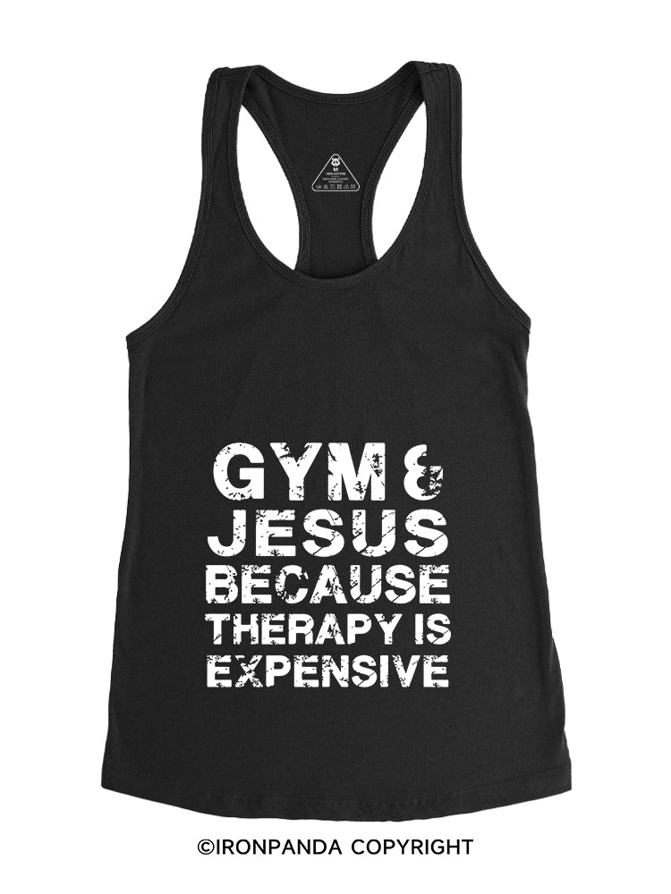 GYM & JESUS BECAUSE THERAPY IS EXPENSIVE Gym Racerback Tank