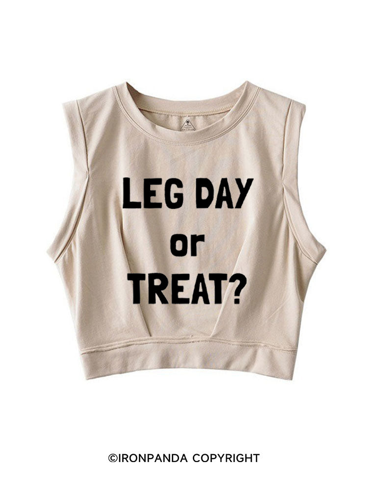LEG DAY OR TREAT FUNNY HALLOWEEN SLEEVELESS CROP TOPS