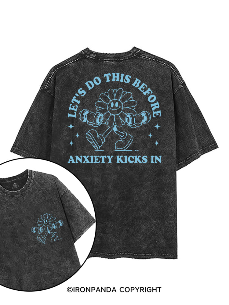 LET'S DO THIS BEFORE ANXIETY KICKS IN GYM SUNFLOWER printed Gym Shirt