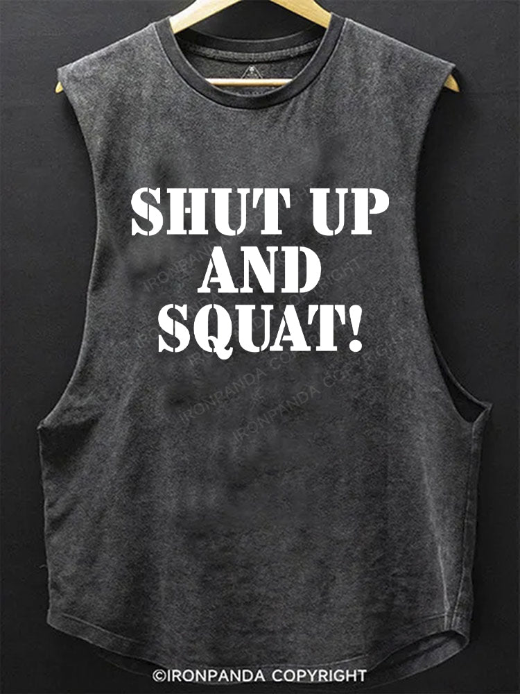 Shut Up and Squat! Scoop Bottom Cotton Tank