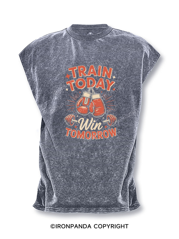 TRAIN TODAY Win TOMORROW Cut Off Tank