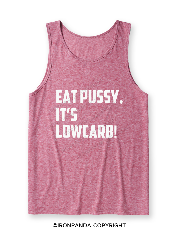 EAT PUSSY, IT'S LOWCARB! Ultra Soft Heather Tank