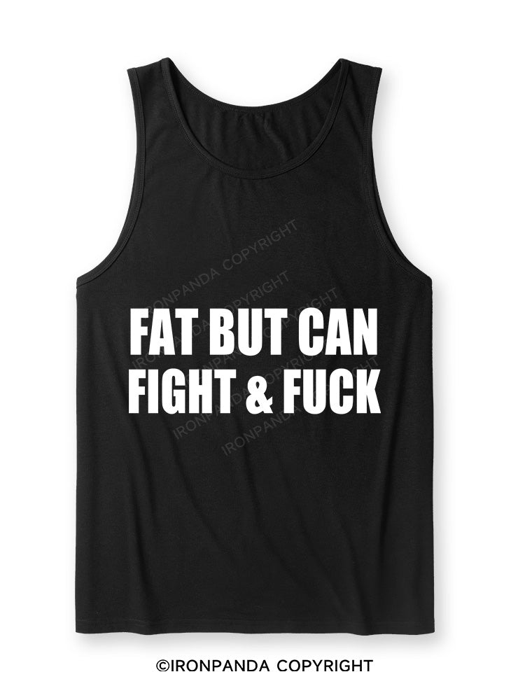 Fat But Can Fight & Fuck Ultra Soft Heather Tank