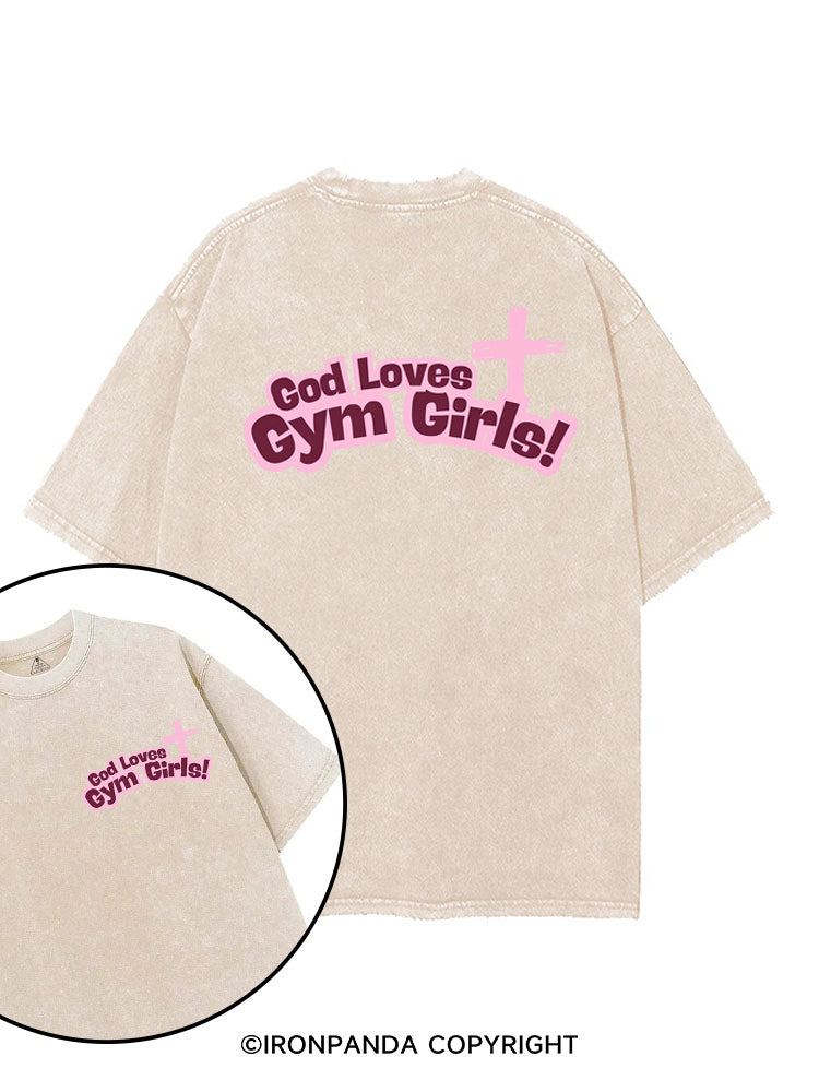 God Loves Gym Girls! printed Gym Shirt