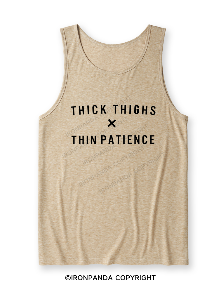 THICK THIGHS THIN PATIENCE Ultra Soft Heather Tank