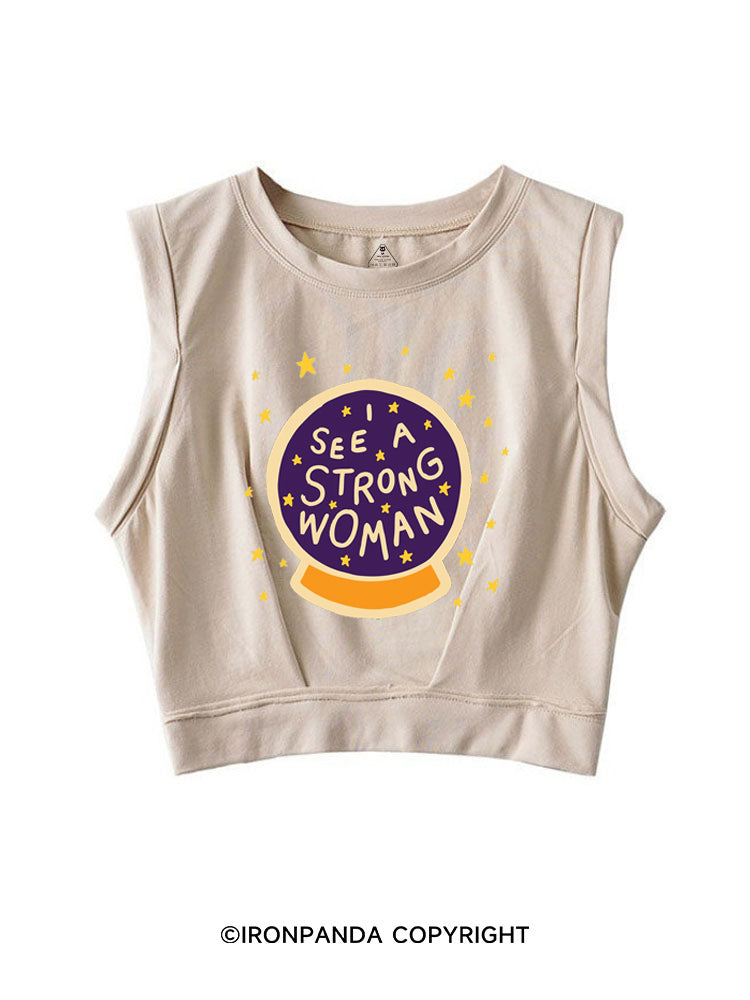 I see a strong woman Crystal Ball SLEEVELESS CROP TOPS