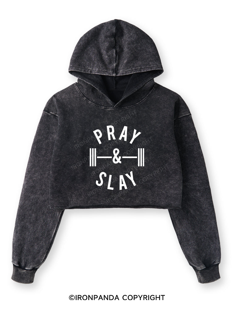 PRAY AND SLAY Washed Crop Hoodie