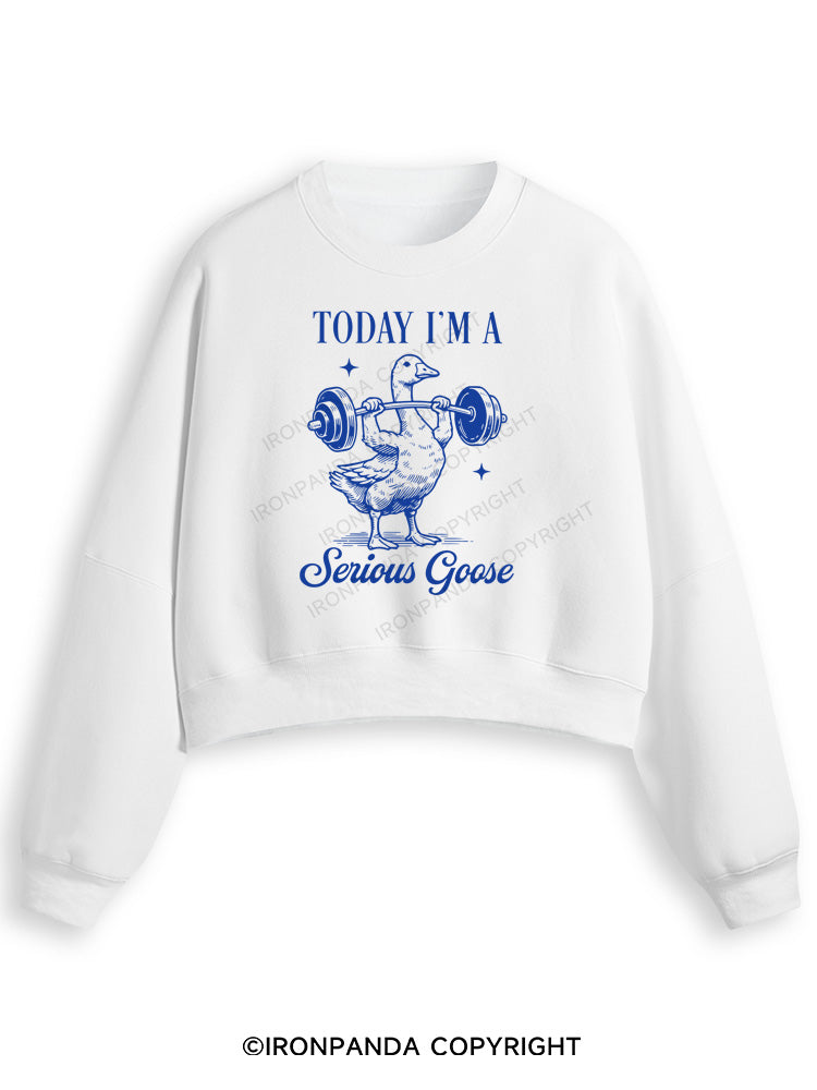 TODAY I'M A Serious Goose Fleece Crop Sweatshirt