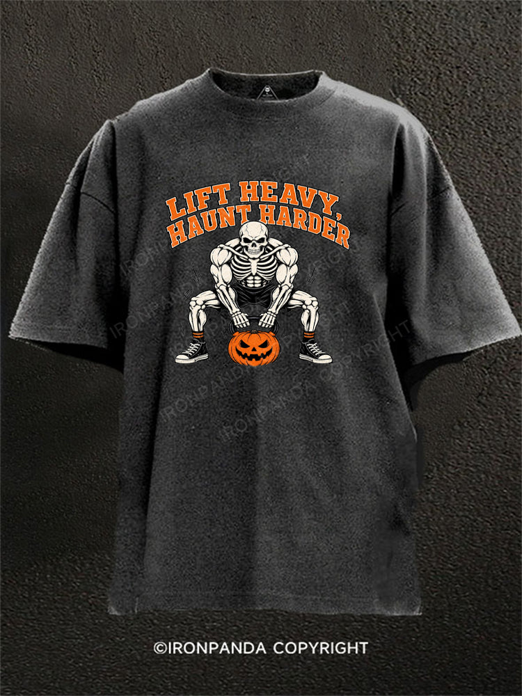 Lift Heavy Haunt Harder Washed Gym Shirt