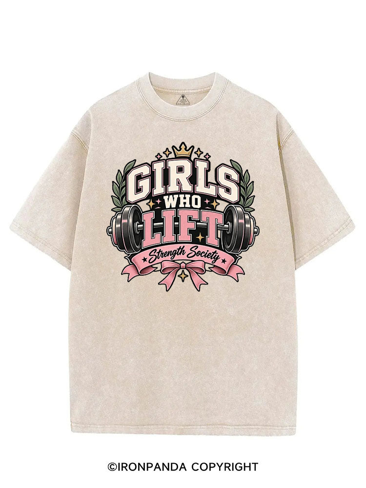 GIRLS WHO LIFT STRENGTH SOCIETY VINTAGE GYM SHIRT