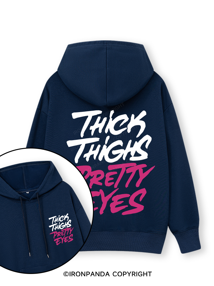 THICK THIGHS PRETTY EYES Double-Sided Printed Classic Gym Hoodie