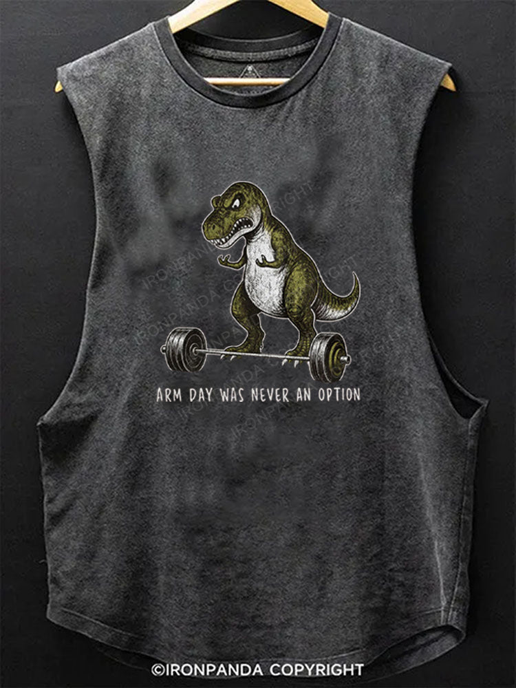 Arm Day Was Never an Option T-Rex Scoop Bottom Cotton Tank