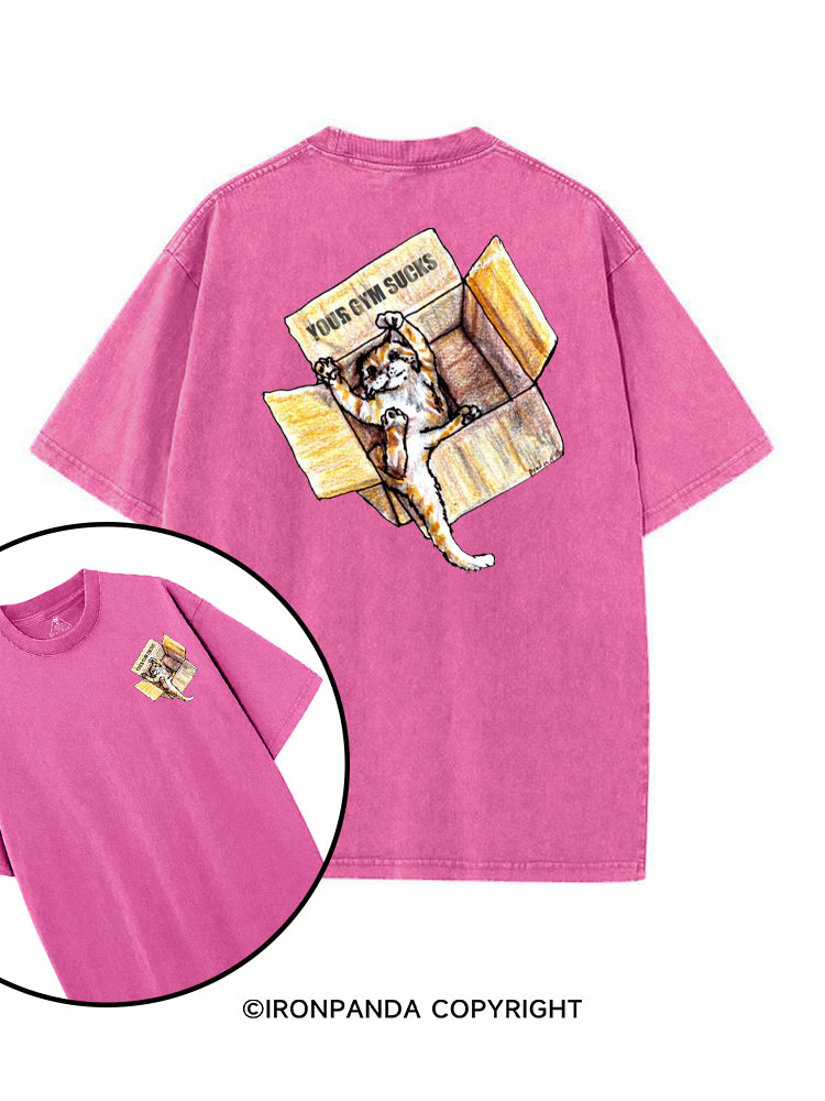 YOUR GYM SUCKS CUTE CAT printed Gym Shirt