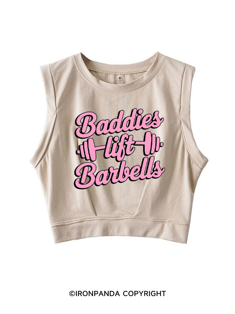 Baddies Lift Barbells! SLEEVELESS CROP TOPS