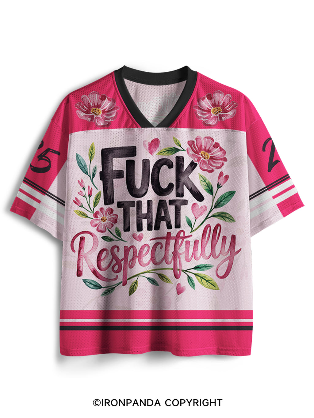 FUCK THAT RESPECTFULLY Mesh Jersey