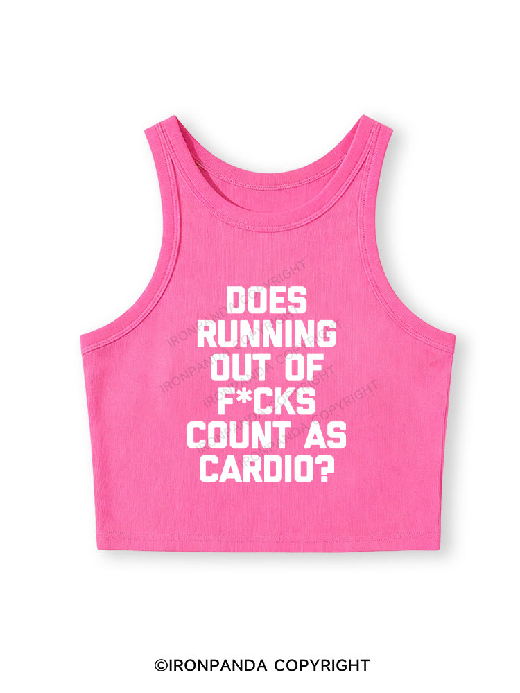 DOES RUNNING OUT OF FUCKS COUNT AS CARDIO? Fitted Crop Tank Top