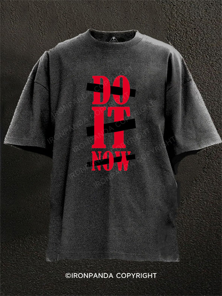DO IT NOW Washed Gym Shirt