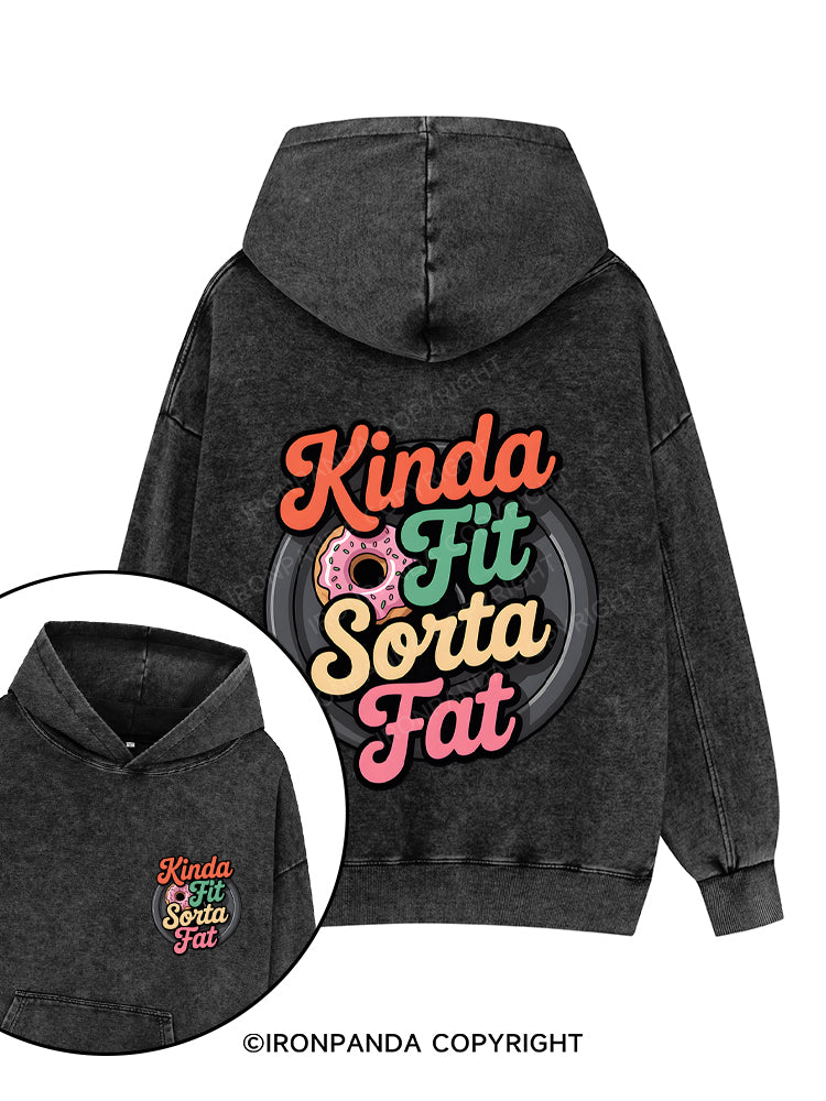 KINDA FIT SORTA FAT Printed Washed Gym Hoodie