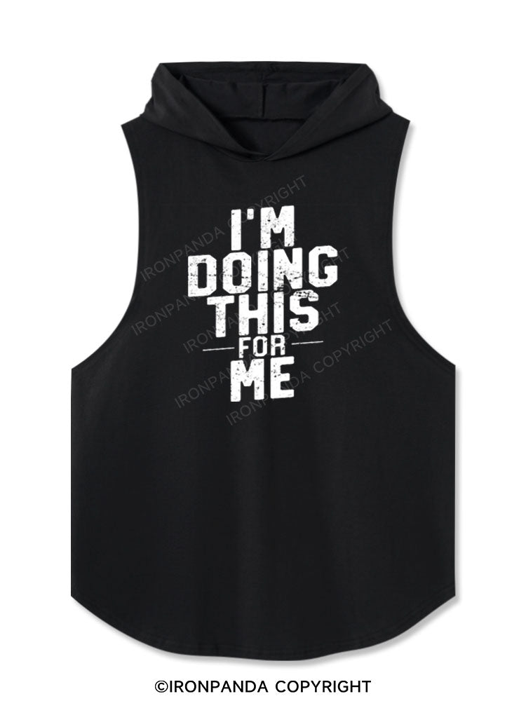 I'm Doing This For Me Washed Hooded Tank
