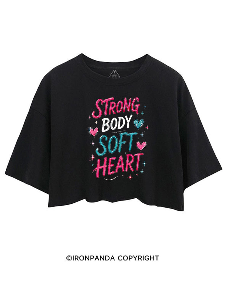 STRONG BODY SOFT HEART SELF-CARE CROP TOPS