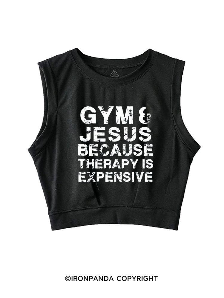 GYM & JESUS BECAUSE THERAPY IS EXPENSIVE SLEEVELESS CROP TOPS