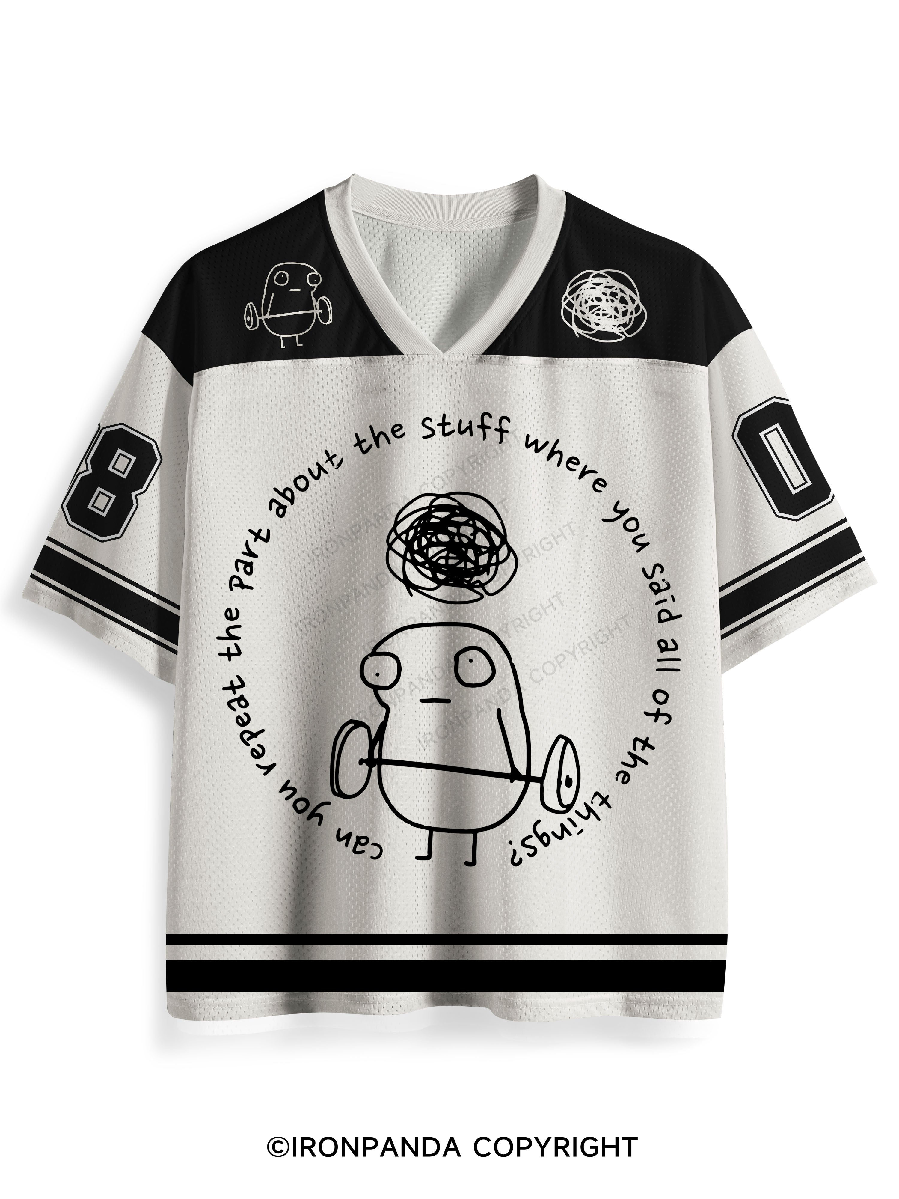 Can you repeat the part about the stuff where you said all of the things? Mesh Jersey