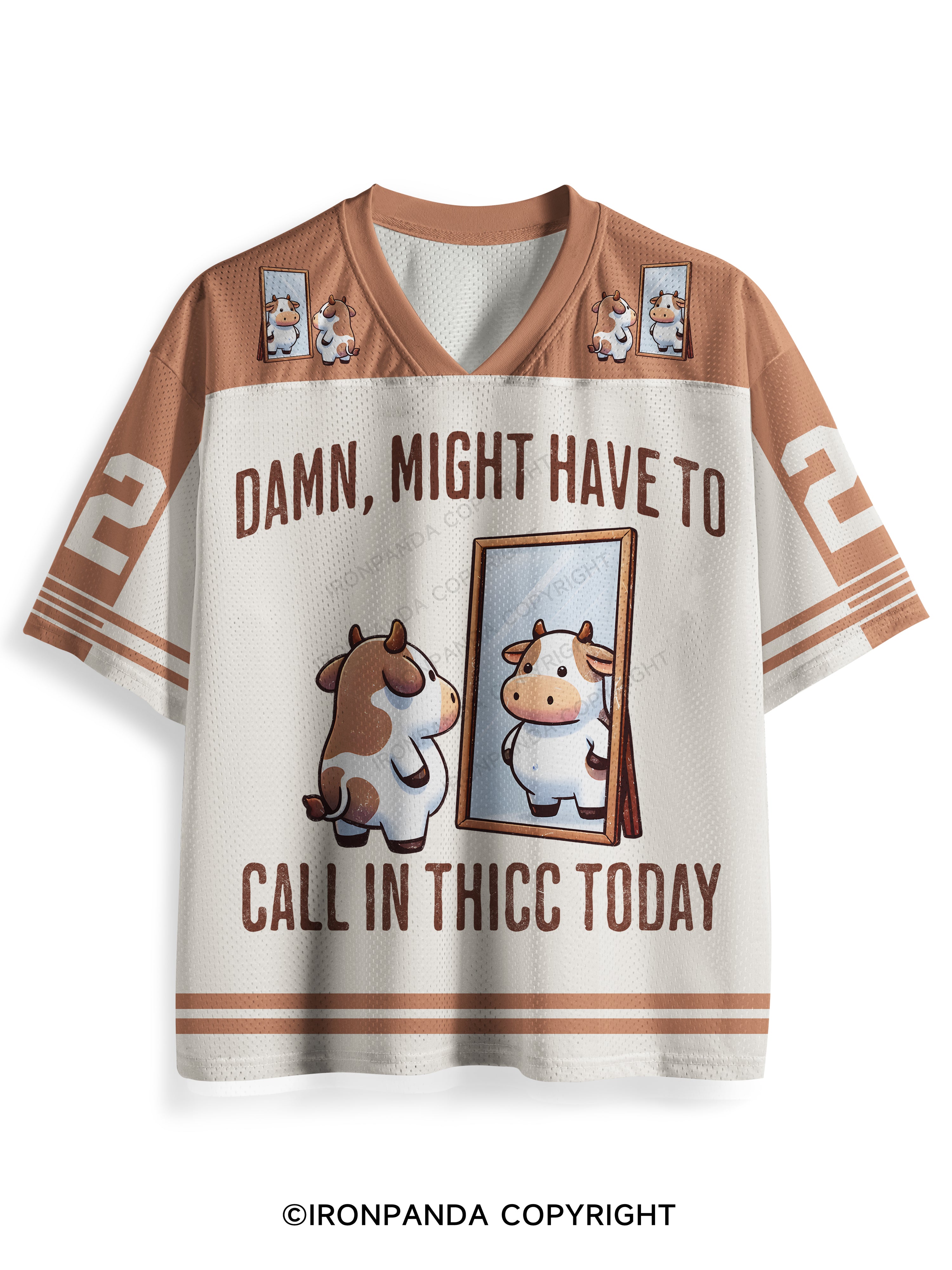 DAMN, MIGHT HAVE TO CALL IN THICC TODAY COW Mesh Jersey