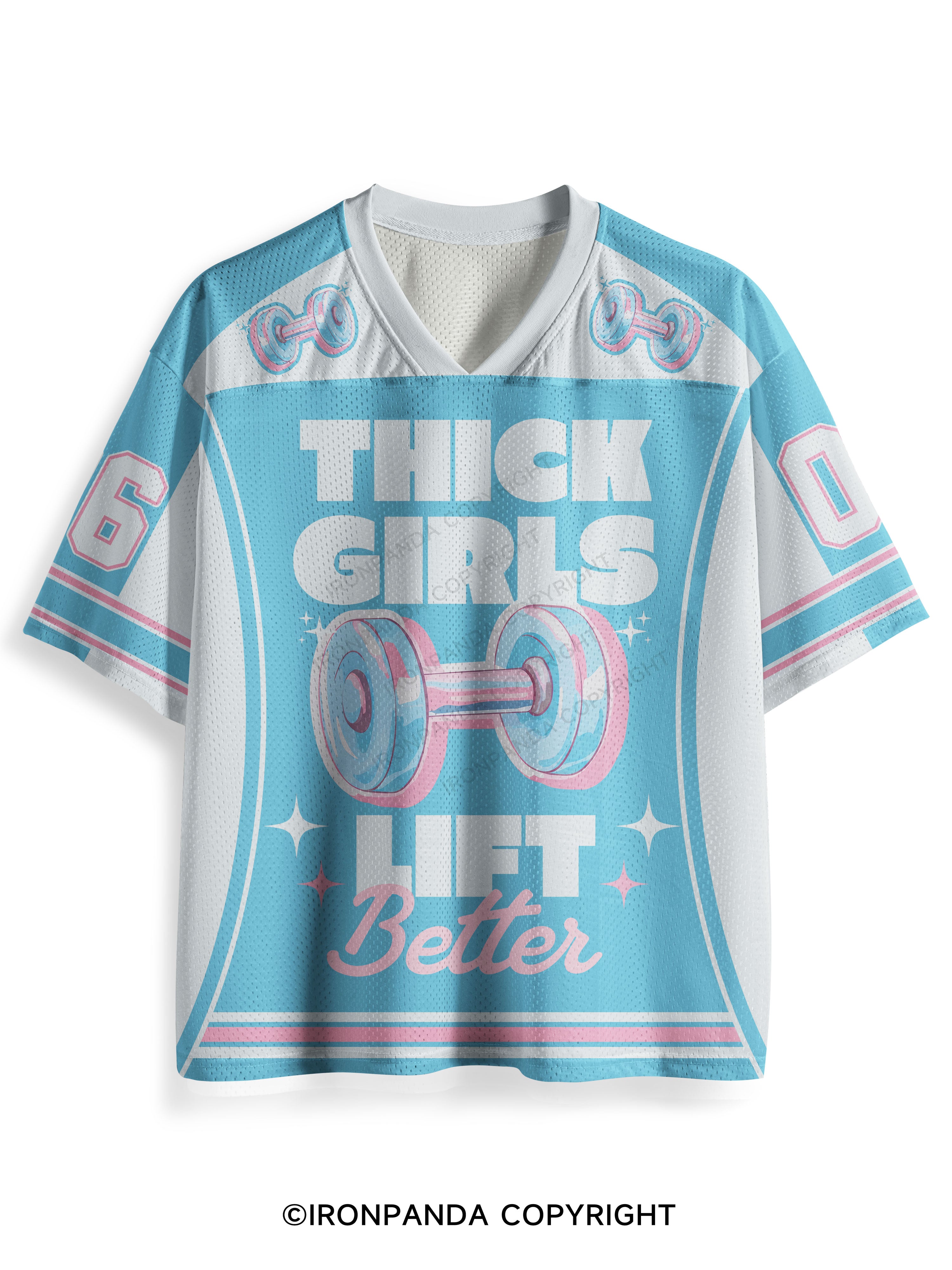 THICK THIGHS LIFT BETTER Mesh Jersey