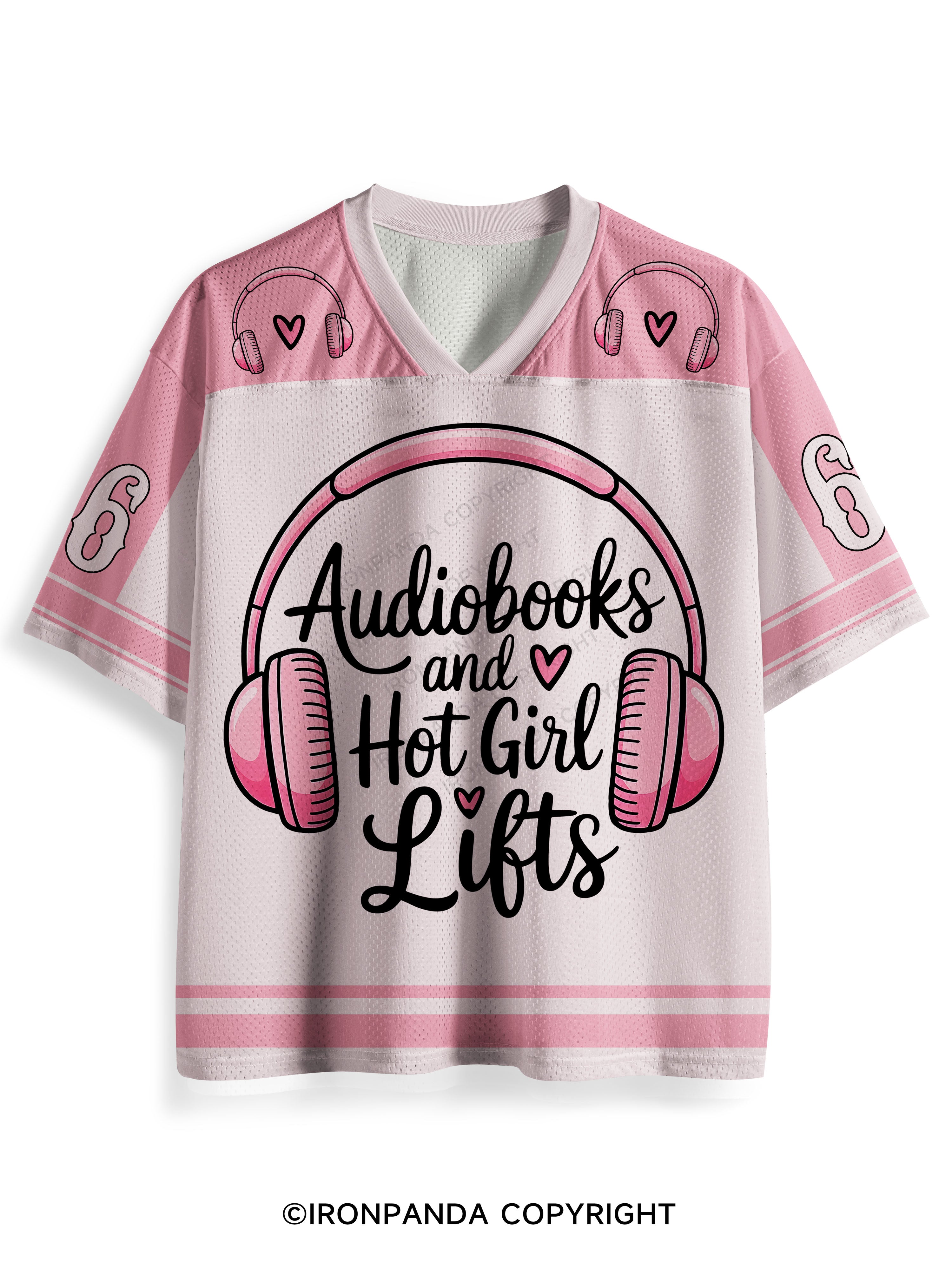 AUDIOBOOKS AND HOT GIRL LIFTS Mesh Jersey