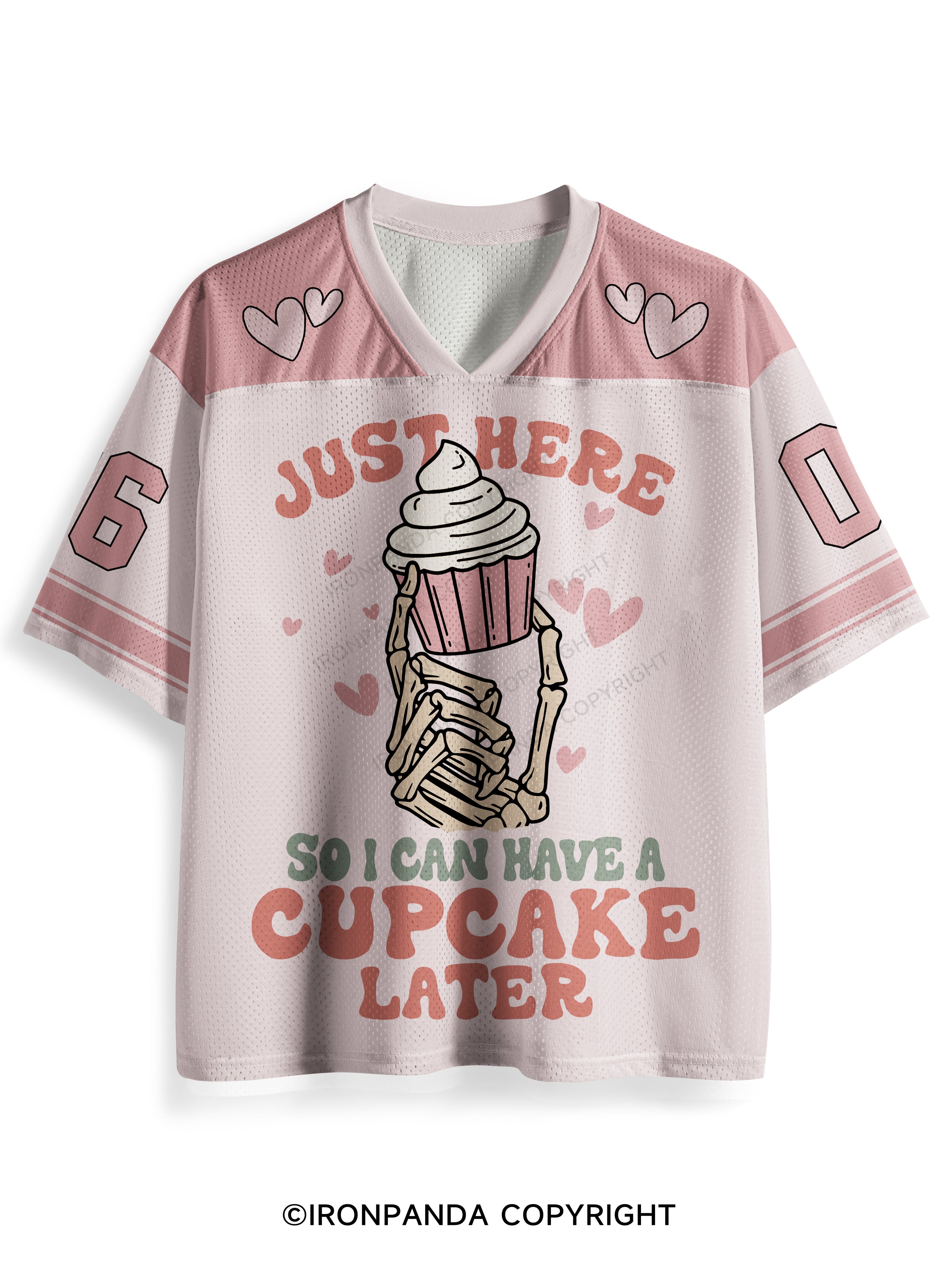 JUST HERE SO ICAN HAVE A CUPCAKE LATER Mesh Jersey