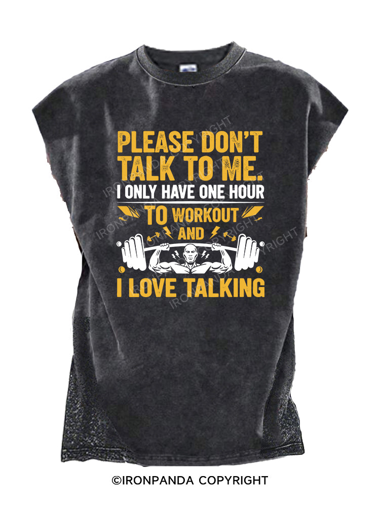 Please don’t talk to me Cut Off Tank
