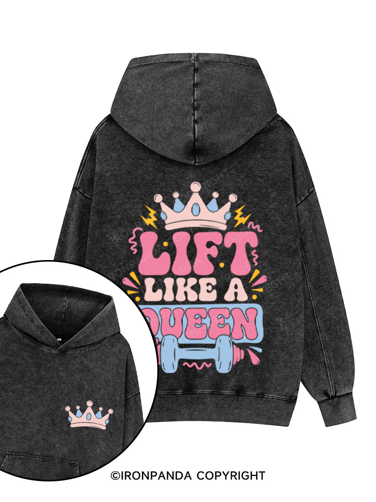 LIFT LIKE A QUEEN Printed Washed Gym Hoodie