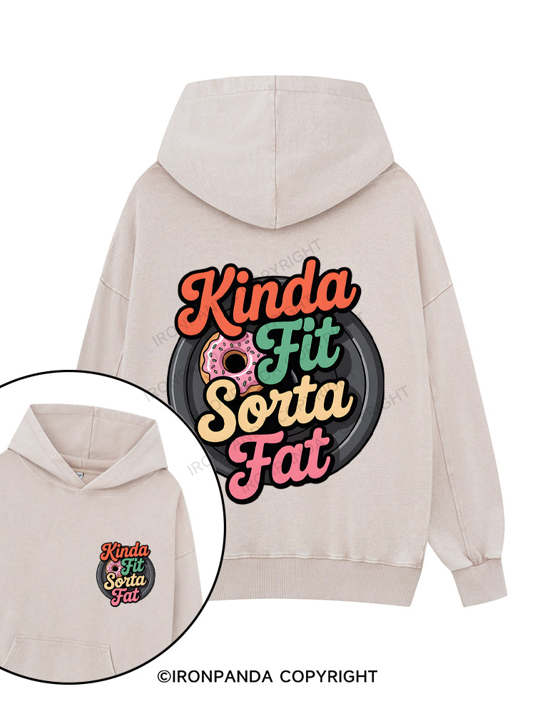 KINDA FIT SORTA FAT Printed Washed Gym Hoodie