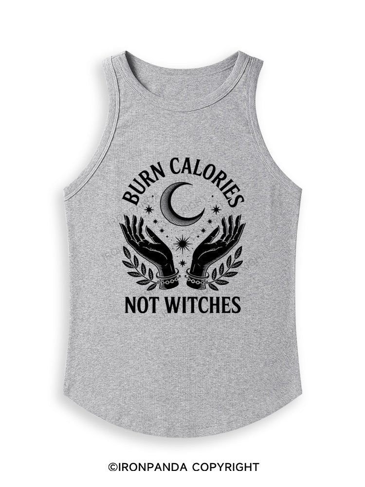 BURN CALORIES NOT WITCHES Fitted Tank Top