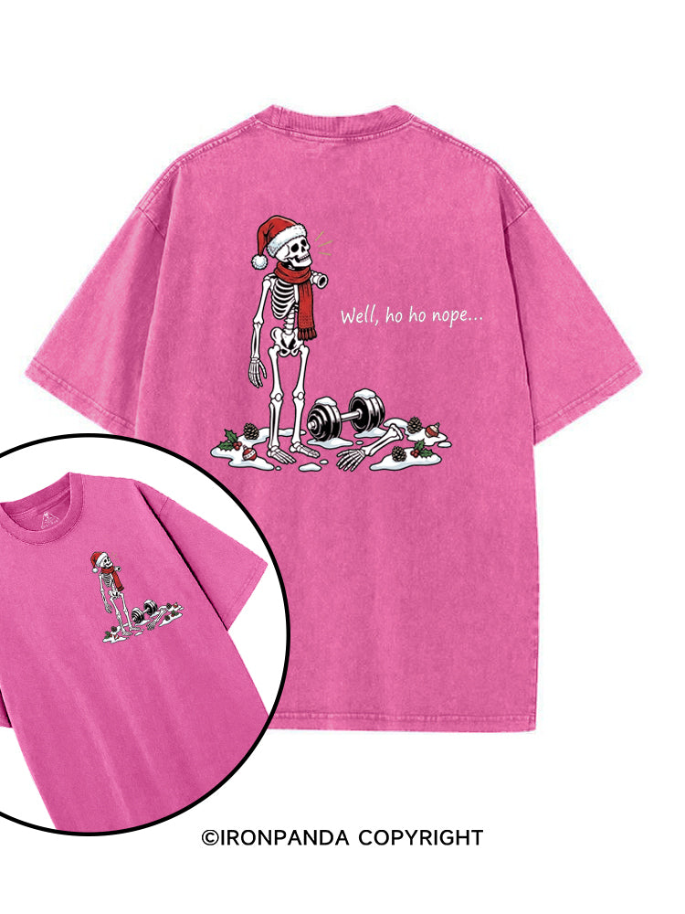 Well, ho ho nope... printed Gym Shirt